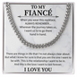 To my fiancé necklace - Necklace For Boyfriend Cuban Link Chain – My Life, My Love, My Bestfriend