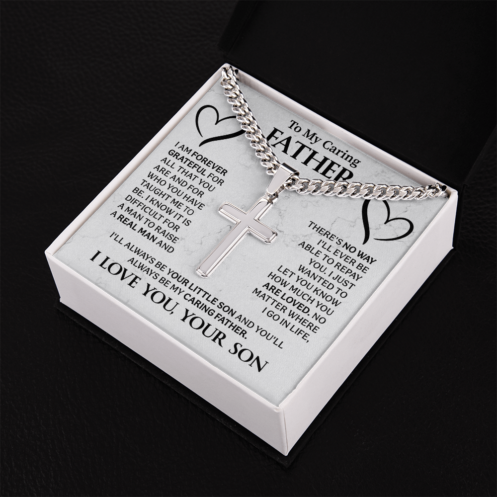 To my caring Father Cuban Link Chain with Engraved Artisan Cross - Beauty Belliss