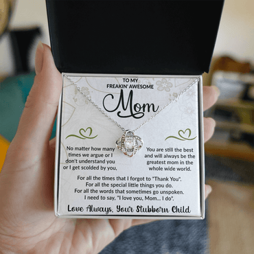 To my freakin" awesome mom Love Knot Necklace - Beauty Belliss
