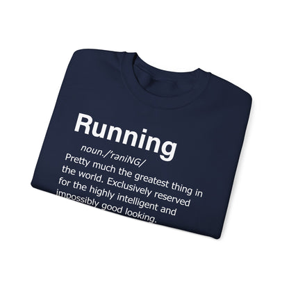 Running Definition Sweatshirt — Funny Runner Quotes, Fitness Humor Pullover Gift for Runners