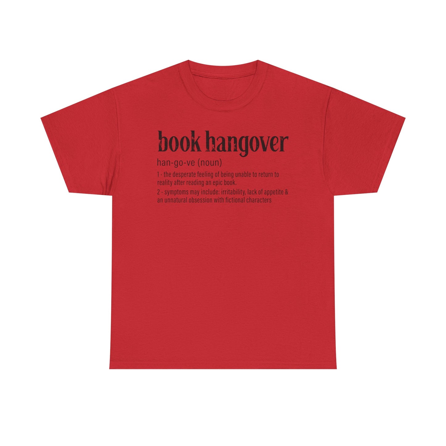 Book Hangover Definition T-Shirt - Literary Reader Tee - Book Lover Quote Tee for Readers