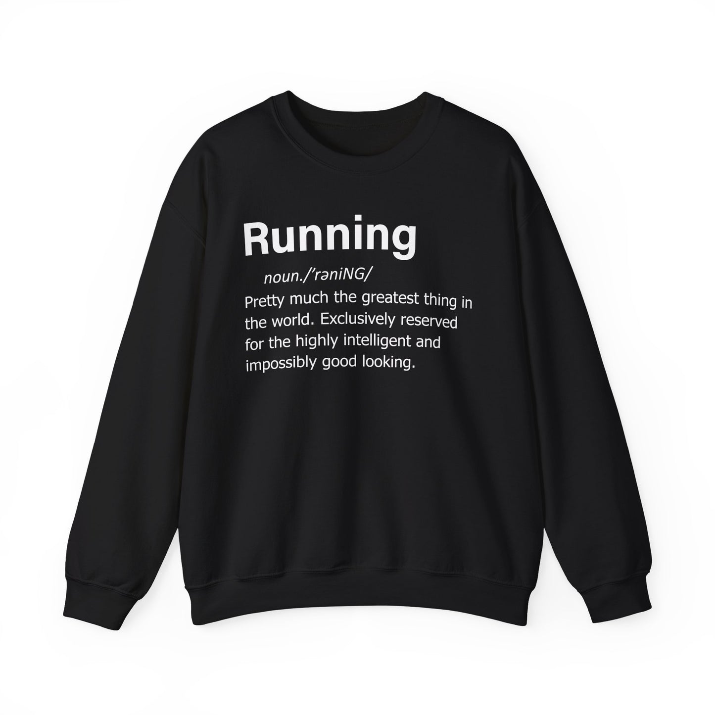 Running Definition Sweatshirt — Funny Runner Quotes, Fitness Humor Pullover Gift for Runners