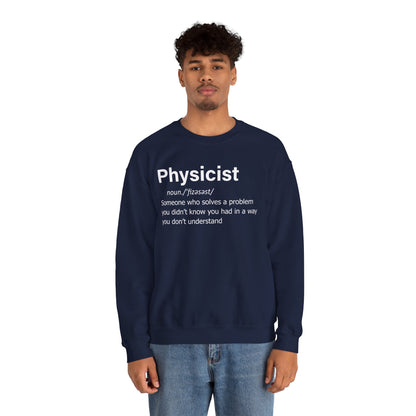 Physicist Definition Sweatshirt, Science Humor, Gift for Physics Lovers — Funny Scientist Gifts for Physicists
