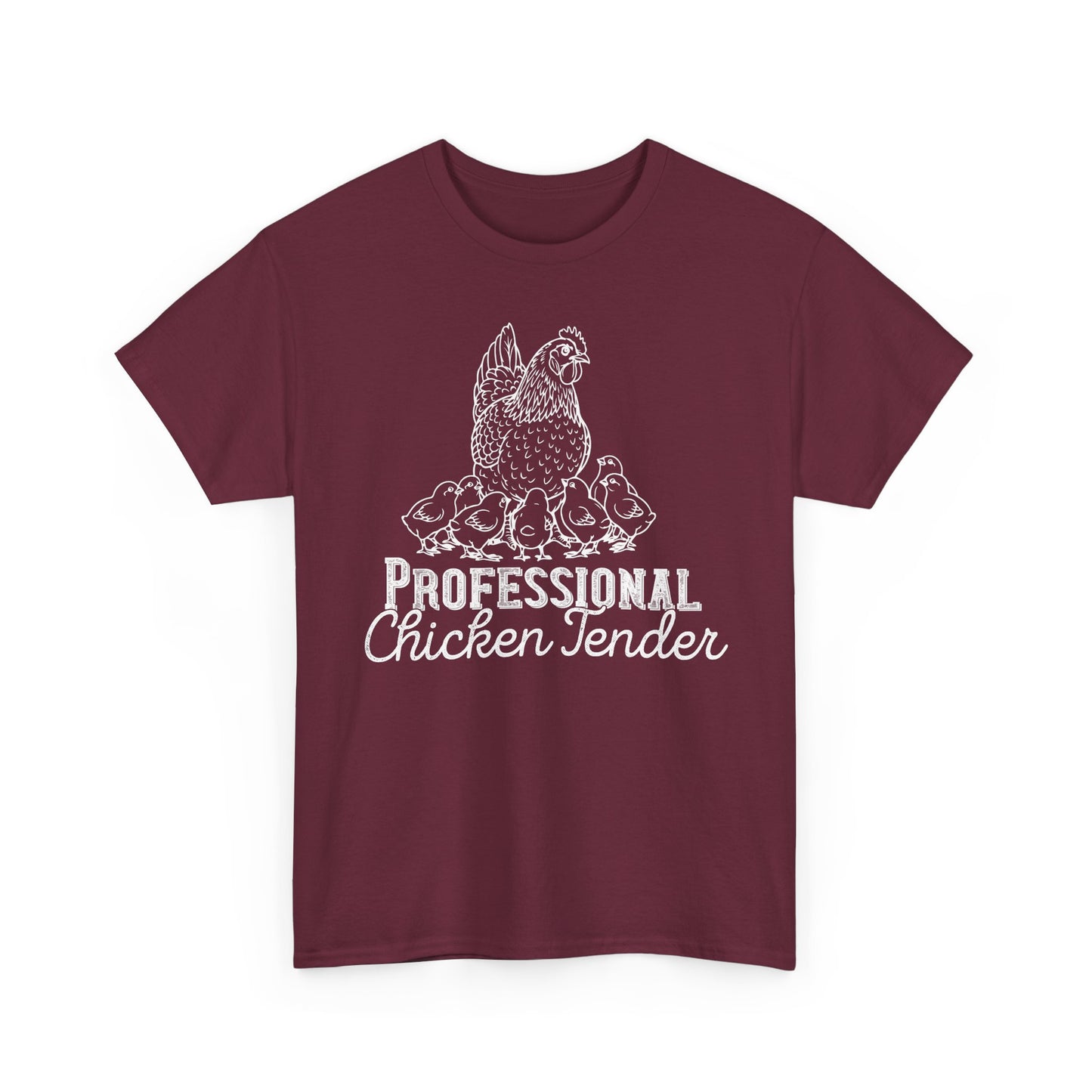 Professional Chicken Tender T-Shirt — Hen & Chicks Farm Tee, Funny Chicken Quotes T Shirt, Gift for Poultry Lovers