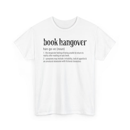 Book Hangover Definition T-Shirt - Literary Reader Tee - Book Lover Quote Tee for Readers