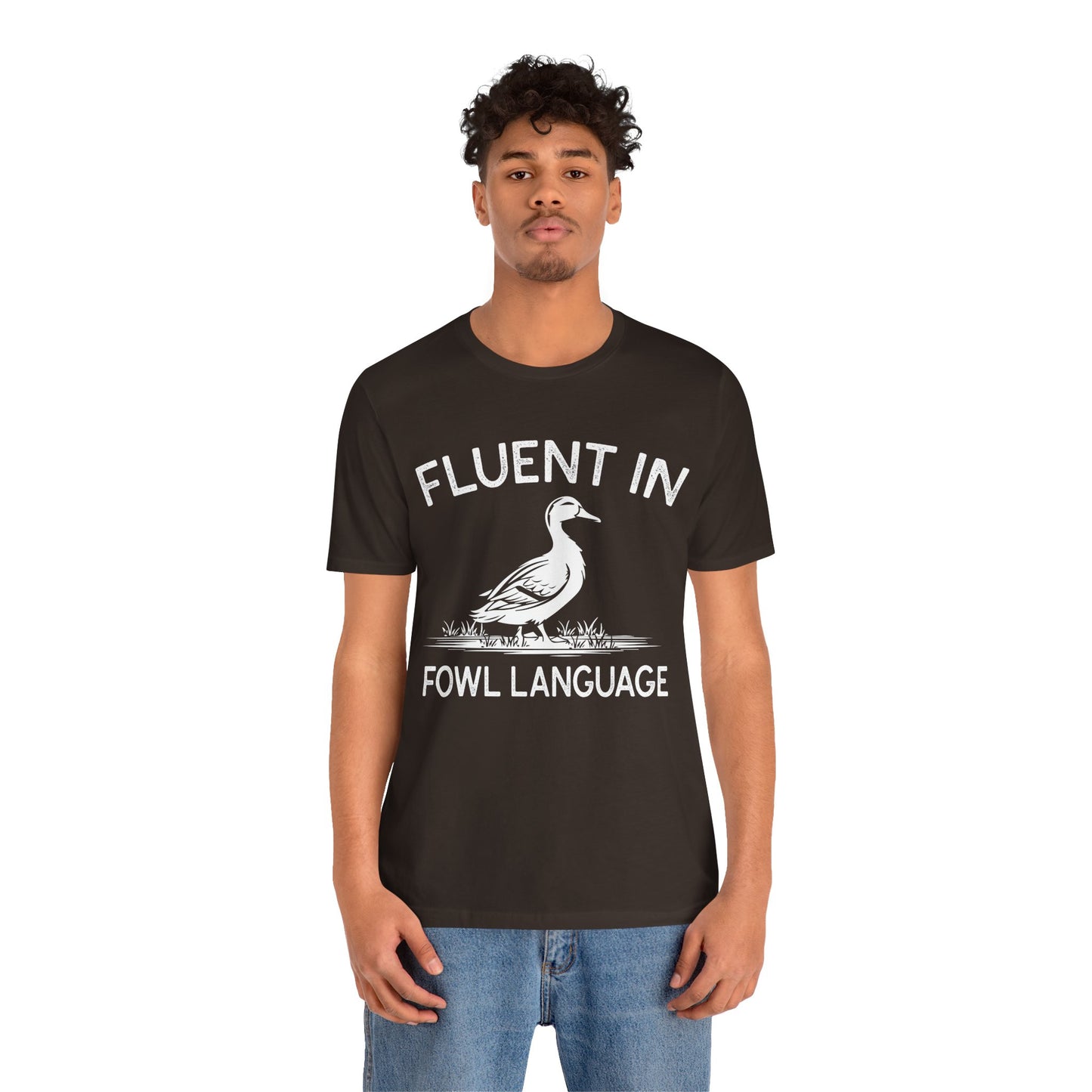 Fluent in Fowl Language Shirt - Funny Duck Quote T Shirt - Gift for Poultry Lovers,  Funny Duck Lover T‑Shirt