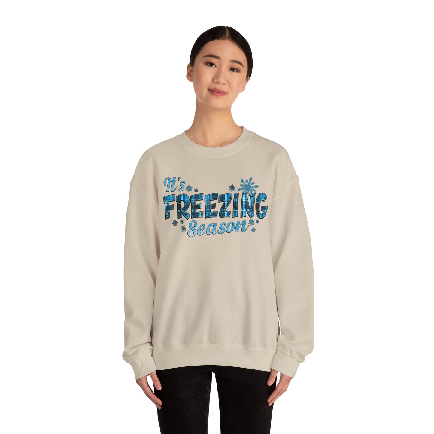 It's Freezing Season Sweatshirt — Cozy Winter Quotes, Winter Pullover Gift