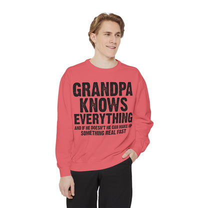Grandpa Knows Everything Sweatshirt – Funny Father’s Day Gift, Grandpa Quotes, Gift for Grandpa