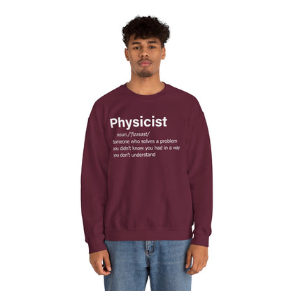 Physicist Definition Sweatshirt, Science Humor, Gift for Physics Lovers — Funny Scientist Gifts for Physicists