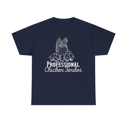 Professional Chicken Tender T-Shirt — Hen & Chicks Farm Tee, Funny Chicken Quotes T Shirt, Gift for Poultry Lovers