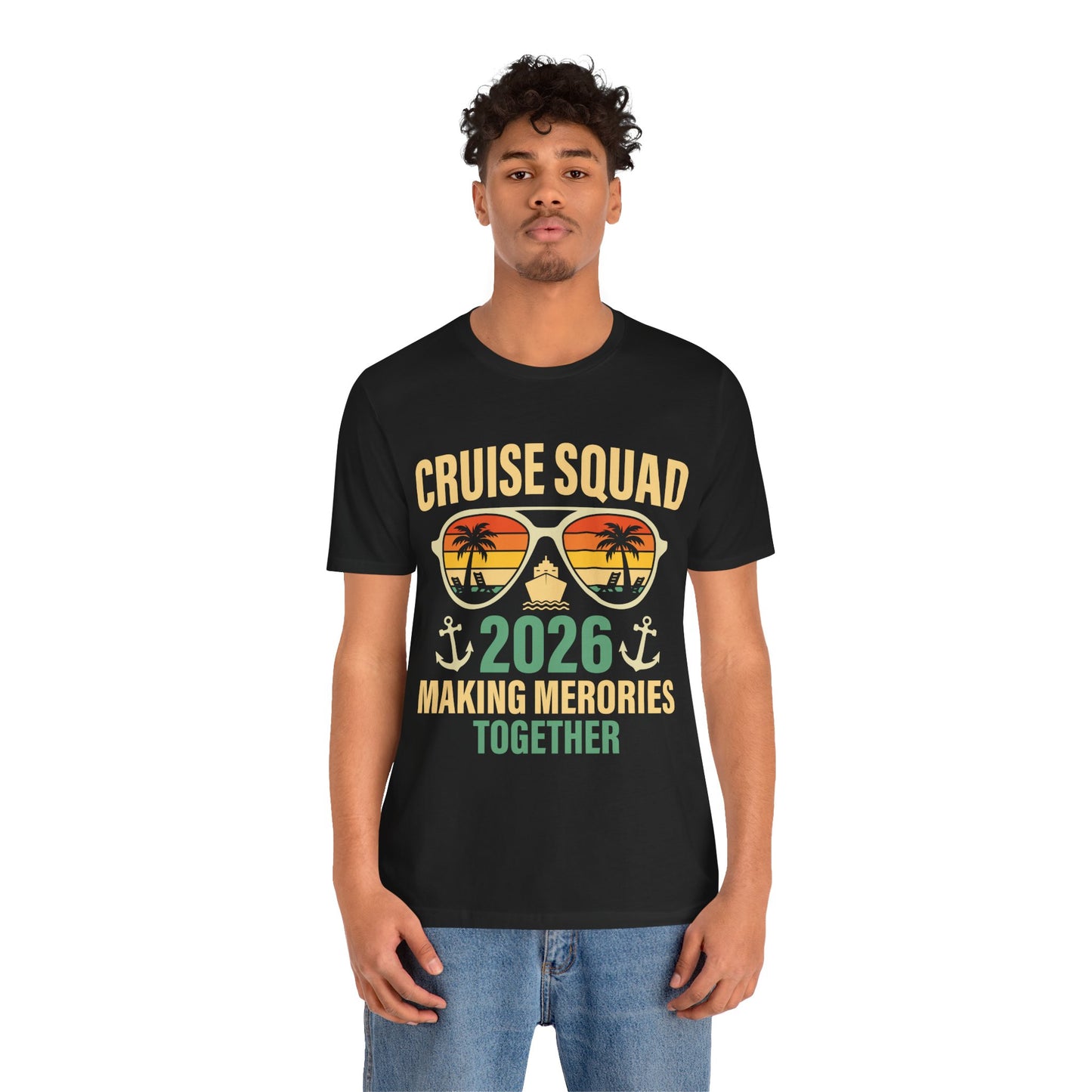 Cruise Squad 2026 T‑Shirt – Making Memories Together, Family Cruise Group Trip T Shirt
