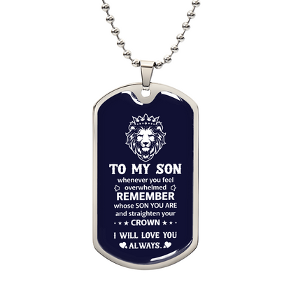 To my son Luxury Graphic Dog Tag Necklace