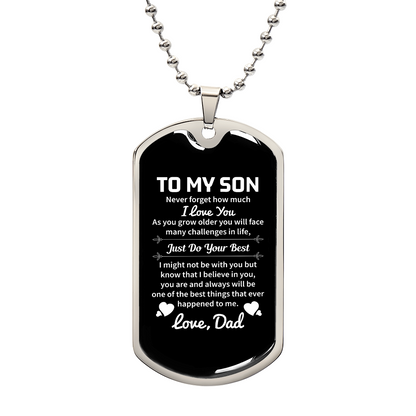 To my son Luxury Graphic Dog Tag Necklace