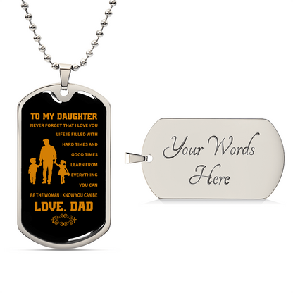 To my daughter Luxury Graphic Dog Tag Necklace