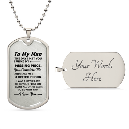 To my man Luxury Graphic Dog Tag Necklace