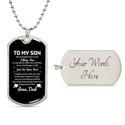To my son Luxury Graphic Dog Tag Necklace