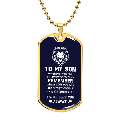 To my son Luxury Graphic Dog Tag Necklace