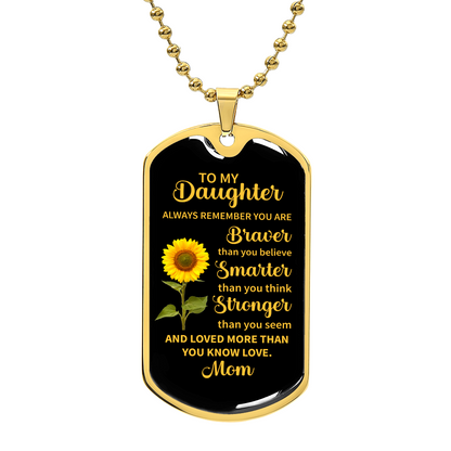 To my daughter Luxury Graphic Dog Tag Necklace