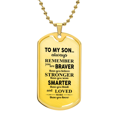 To my son Luxury Graphic Dog Tag Necklace