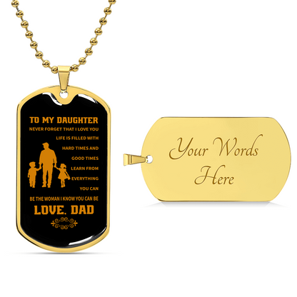 To my daughter Luxury Graphic Dog Tag Necklace