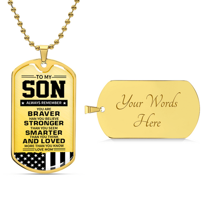 To my son - Luxury Graphic Dog Tag Necklace