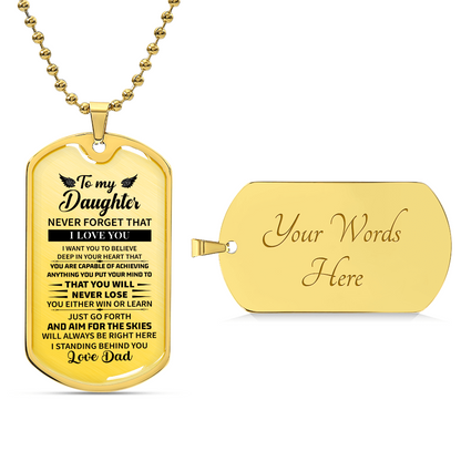 To my daughter Luxury Graphic Dog Tag Necklace