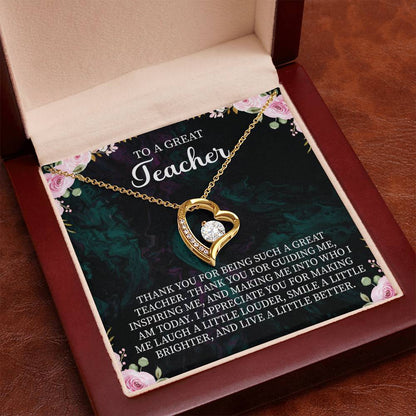 To a Great Teacher Forever Love Necklace – Teacher Appreciation Gift – Meaningful Jewelry with Message Card for Teacher Thank You