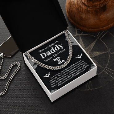 To my Daddy Cuban Link Chain for new or dad of young kids