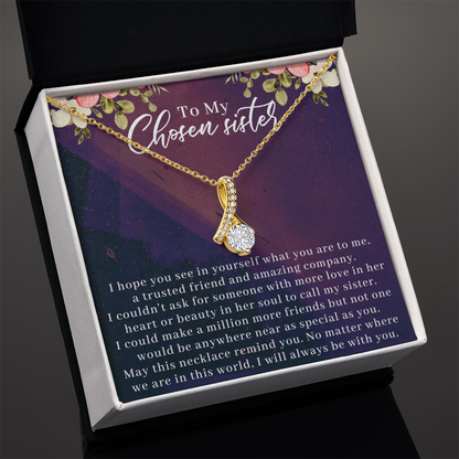 To My Chosen Sister Alluring Beauty Necklace, Unbiological Sister Gift - Gift For Best Friend, Birthday Gift For Bestie