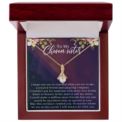 To My Chosen Sister Alluring Beauty Necklace, Unbiological Sister Gift - Gift For Best Friend, Birthday Gift For Bestie