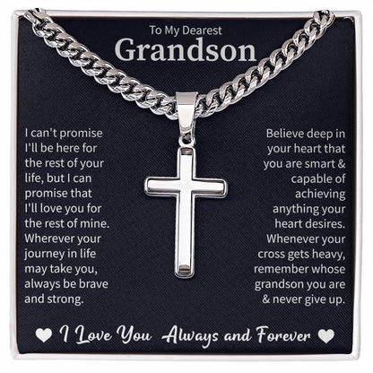 To my Dearest Grandson Cuban Link Chain with Engraved Artisan Cross