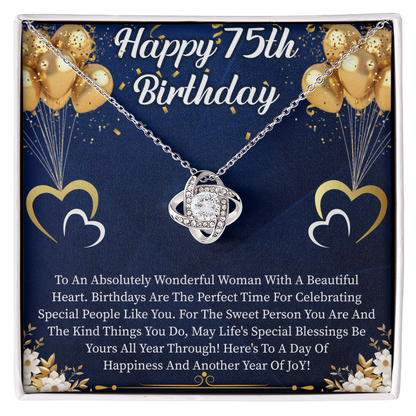 Happy 75th Birthday Love Knot Necklace – Meaningful 75th Birthday Gift for Her – Elegant Jewelry with Message Card