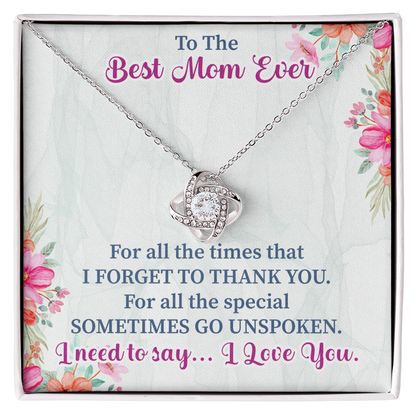 To the best mom ever Love Knot Necklace