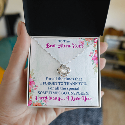 To the best mom ever Love Knot Necklace
