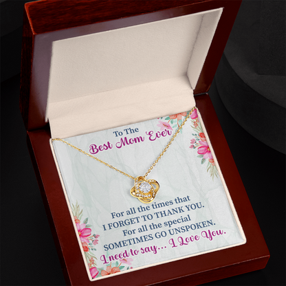 To the best mom ever Love Knot Necklace