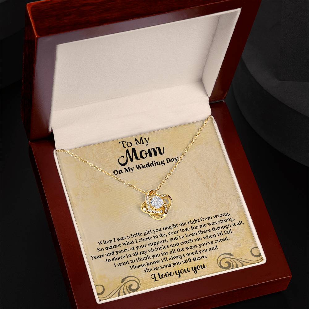 To my mom on my wedding day Love Knot Necklace