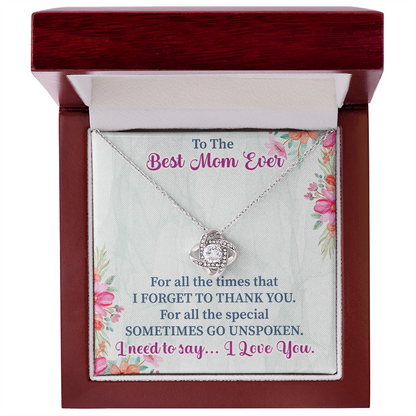 To the best mom ever Love Knot Necklace
