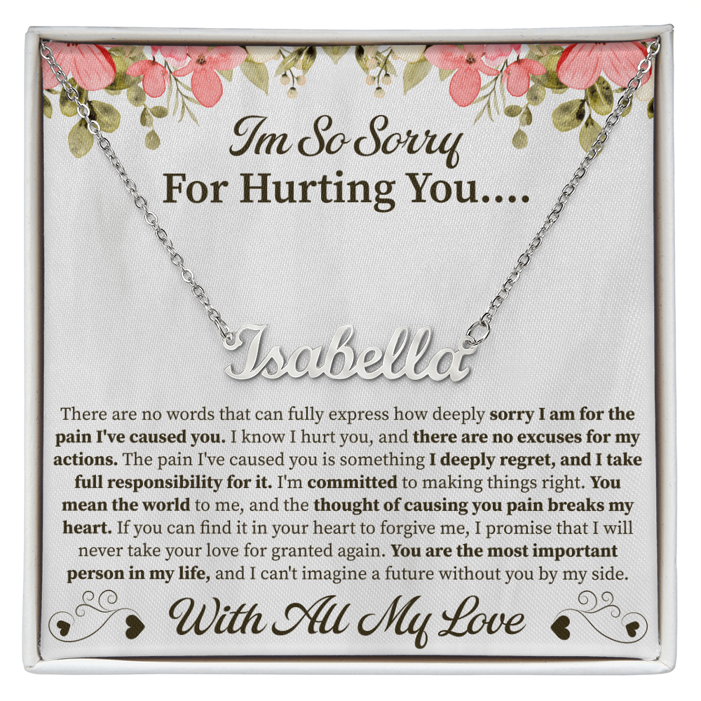 I'm So Sorry for Hurting You Custom Name Necklace – Personalized Apology Gift – Meaningful Jewelry with Message Card