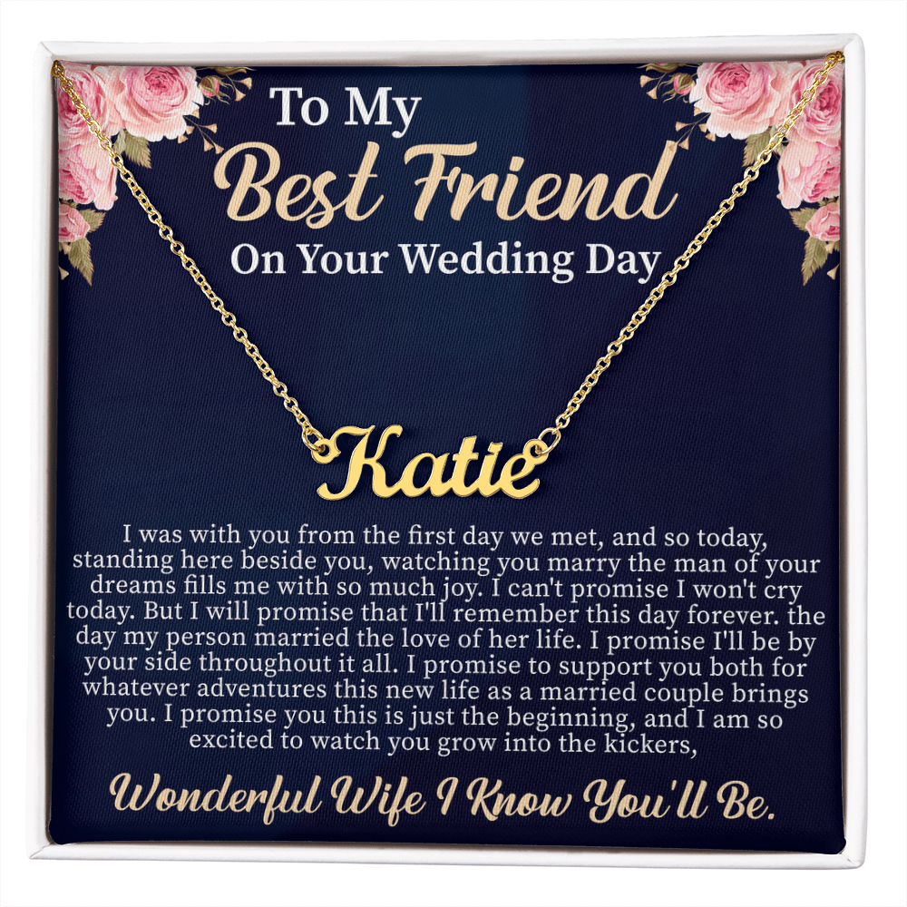 To My Best Friend on Your Wedding Day Custom Name Necklace – Personalized Wedding Gift for Bride – Meaningful Jewelry