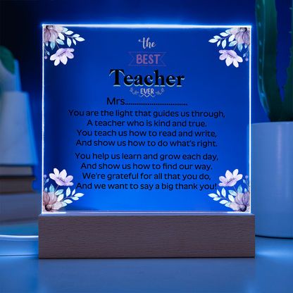 the BEST Teacher  EVER - Acrylic Square Plaque