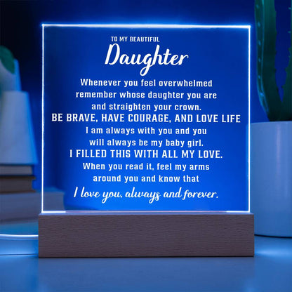 To my Lovely daughter - Acrylic Square Plaque