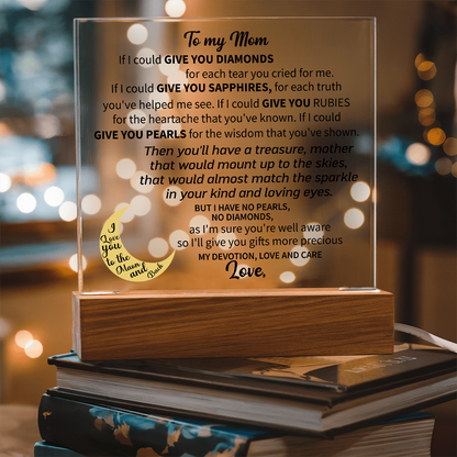 To my Mom - Acrylic Square Plaque