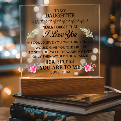 To my Daughter - Acrylic Square Plaque