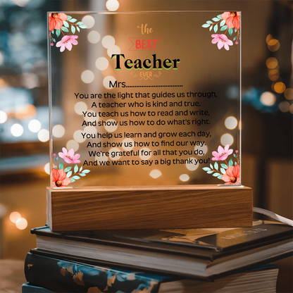 the BEST Teacher  EVER - Acrylic Square Plaque