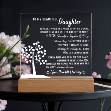 To my Beautiful daughter - Acrylic Square Plaque