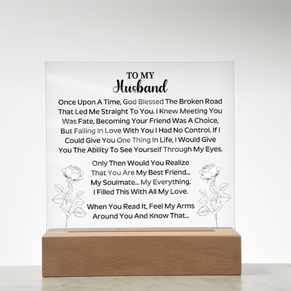 To my husband - Acrylic Square Plaque