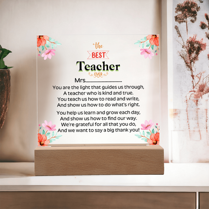 the BEST Teacher  EVER - Acrylic Square Plaque