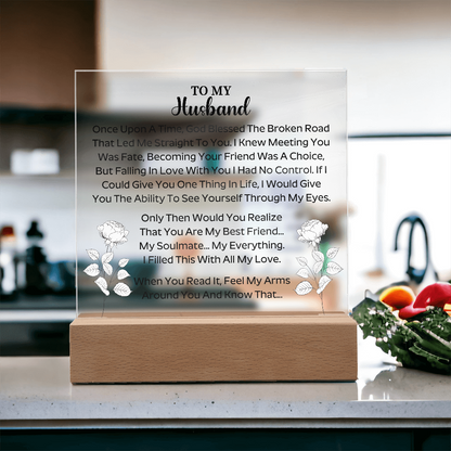 To my husband - Acrylic Square Plaque