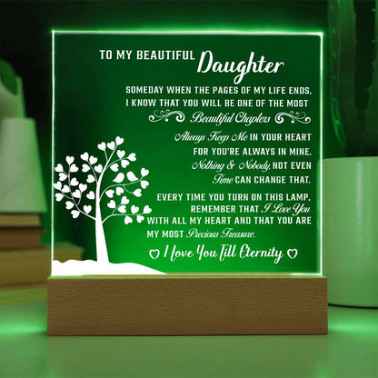To my Beautiful daughter - Acrylic Square Plaque
