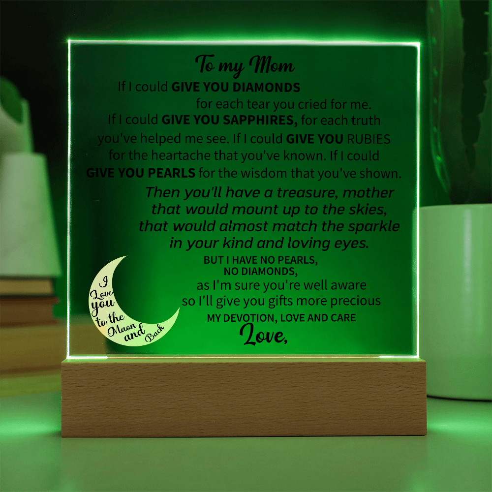 To my Mom - Acrylic Square Plaque